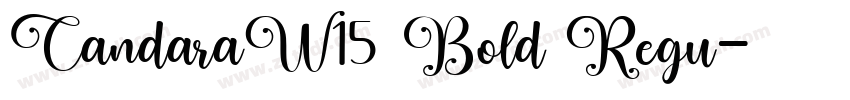 CandaraW15 Bold Regu字体转换 CandaraW15 Bold Regu字体转换